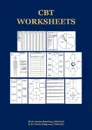 CBT Worksheets. CBT worksheets for CBT therapists in training: Formulation worksheets, Padesky hot cross bun worksheets, thought records, thought challenging sheets, and several other useful photocopyable CBT worksheets and CBT handouts all in one... - James Manning, Nicola Ridgeway