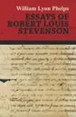 Essays of Robert Louis Stevenson - William Lyon Phelps
