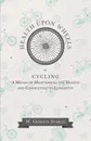 Health Upon Wheels or, Cycling A Means of Maintaining the Health and Conducting to Longevity - W. Gordon Stables