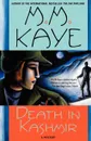 Death in Kashmir. A Mystery - M. M. Kaye