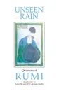 Unseen Rain. Quatrains of Rumi - John Moyne, Coleman Barks