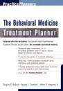 The Behavioral Medicine Treatment Planner - Arthur E. Jr. Jongsma, Douglas E. Degood, Angela L. Crawford