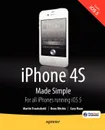 iPhone 4s Made Simple. For iPhone 4s and Other IOS 5-Enabled Iphones - Martin Trautschold, Gary Mazo, Rene Ritchie