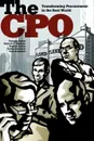 The CPO. Transforming Procurement in the Real World - Christian Schuh, Michael F. Strohmer, Stephen Easton