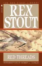 Red Threads - Rex Stout
