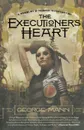 EXECUTIONER'S HEART - GEORGE MANN