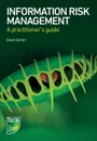 Information Risk Management. A practitioner's guide - David Sutton