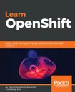 Learn OpenShift - Aleksey Usov, Denis Zuev, Artemii Kropachev