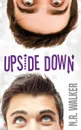 Upside Down - N.R. Walker