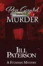 Rose Scented Murder - Jill Paterson