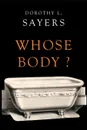 Whose Body? - Dorothy L. Sayers