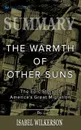 Summary of The Warmth of Other Suns. The Epic Story of America's Great Migration by Isabel Wilkerson - Readtrepreneur Publishing