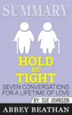Summary of Hold Me Tight. Seven Conversations for a Lifetime of Love by Sue Johnson - Abbey Beathan