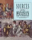 Sources of the Pentateuch - Antony F Campbell, Mark A O'Brien