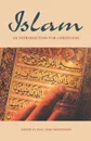 Islam an Intro for Christians - Paul Varo Martison, Stefanie O. Cox