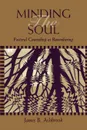 Minding the Soul - James B. Ashbrook