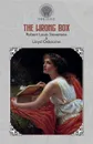 The Wrong Box - Stevenson Robert Louis, Lloyd Osbourne