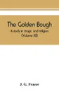 The golden bough. a study in magic and religion (Volume XII) - J. G. Frazer