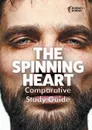 The Spinning Heart Comparative Study Guide - Amy Farrell