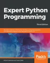 Expert Python Programming - Michał Jaworski, Tarek Ziadé