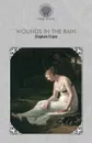 Wounds in the Rain - Stephen Crane