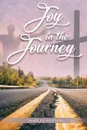 Joy in the Journey - Charles Hopson