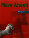 Move Ahead 2 Workbook - Howard-Williams D.