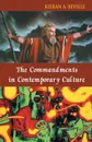 The Commandments in Contemporary Culture - Kieran Beville