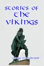 Stories of the Vikings - Mary MacGregor