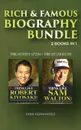 Rich & Famous Biography Bundle. 2 Books in 1: Think Like Robert Kiyosaki + Think Like Sam Walton - Ivan Fernandez