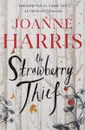 The Strawberry Thief - Joanne Harris