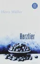 Herztier - Herta Muller