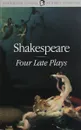 Four Late Plays - Shakespeare