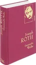 Gesammelte Werke - Joseph Roth