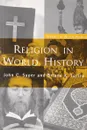 Religion in World History - John C. Super and Briane K. Turley