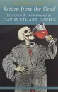 Return from the Dead - David Stuart Davies