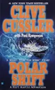 Polar Shift: A Novel from the Numa Files - Clive Cussler