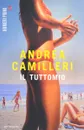 Il tuttomio - Camilleri A.