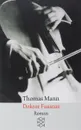 Doktor Faustus - Thomas Mann