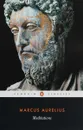 Meditations - Marcus Aurelius