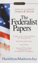 The Federalist Papers - Alexander Hamilton, James Madison, John Jay