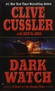 Dark Watch: A Novel of the Oregon Files - Clive Cussler, Jack DuBrul