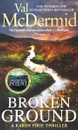 Broken Ground - Val McDermid