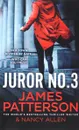 Juror No. 3 - James Patterson