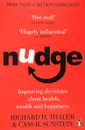 Nudge - Талер Ричард, Санстейн Касс