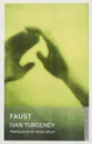 Faust - Ivan Turgenev