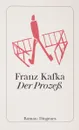 Der Prozeß - Franz Kafka