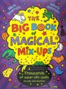 The Big Book of Magical Mix-Ups - Robinson  Hilary