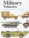 Military Vehicles: 300 Innovative Forms of Transport - Макнаб Крис
