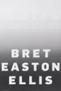 White - Эллис Брет Истон
